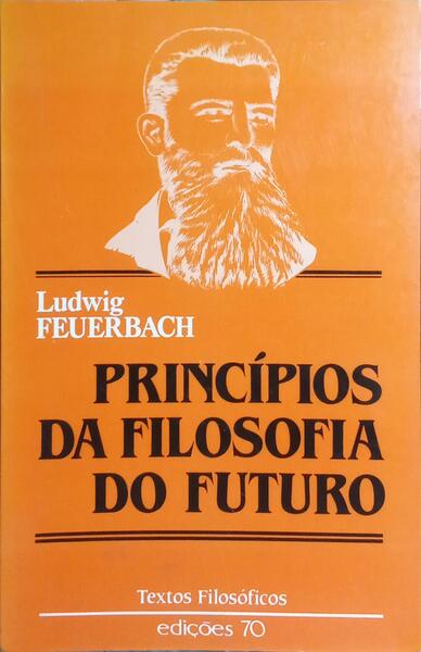 PRINCÍPIOS DA FILOSOFIA DO FUTURO.