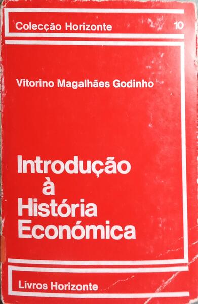 INTRODUÇÃO À HISTÓRIA ECONÓMICA.