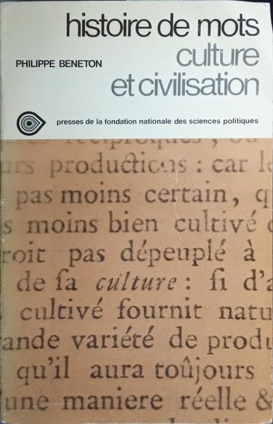 HISTOIRE DE MOTS: CULTURE ET CIVILISATION.
