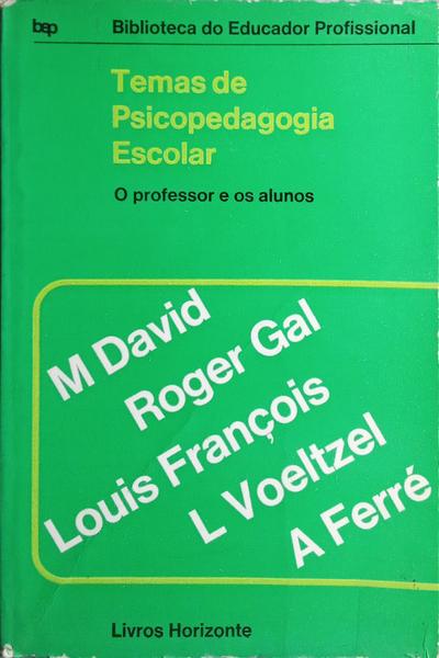 TEMAS DE PSICOPEDAGOGIA ESCOLAR.