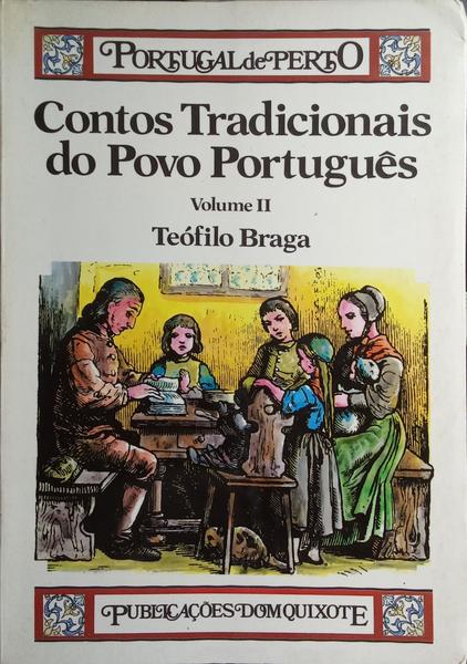 CONTOS TRADICIONAIS DO POVO PORTUGUÊS. [VOL. II]
