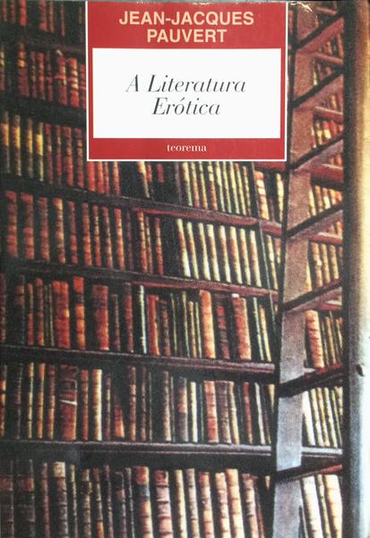 A LITERATURA ERÓTICA.