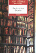 A LITERATURA ERÓTICA.