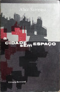 A CIDADE SEM ESPAÇO.