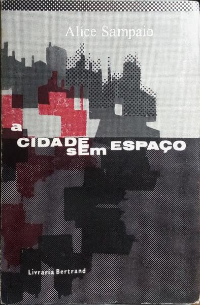 A CIDADE SEM ESPAÇO.