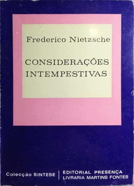 CONSIDERAÇÕES INTEMPESTIVAS.