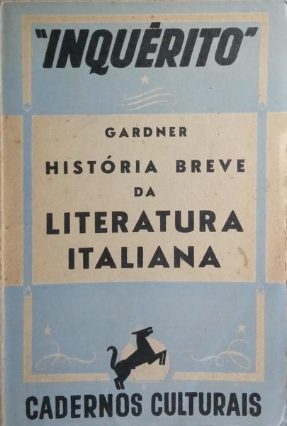 HISTÓRIA BREVE DA LITERATURA ITALIANA.