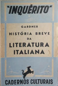 HISTÓRIA BREVE DA LITERATURA ITALIANA.