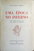 UMA ÉPOCA NO INFERNO.
