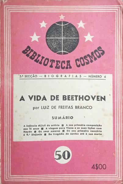 A VIDA DE BEETHOVEN.