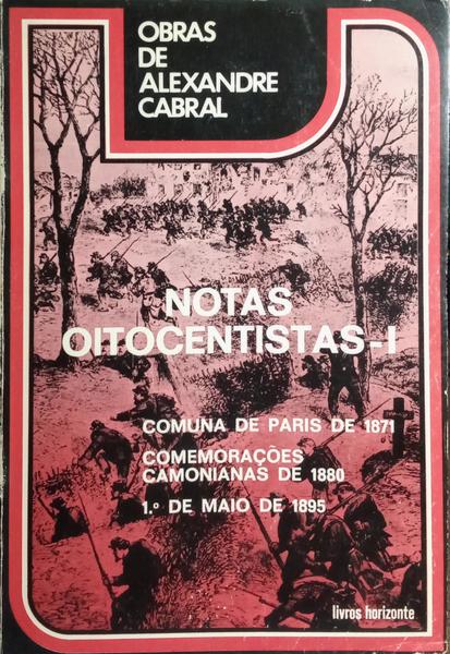 NOTAS OITOCENTISTAS. [2 VOLS.]