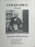 CEM QUADRAS, VOLUME I.