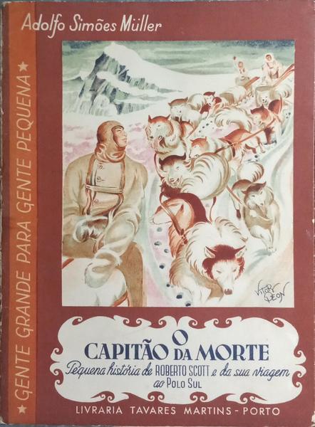 O CAPITÃO DA MORTE. [1.ª EDIÇÃO]