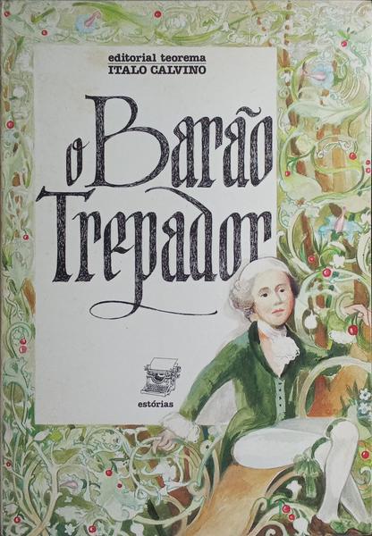 O BARÃO TREPADOR.