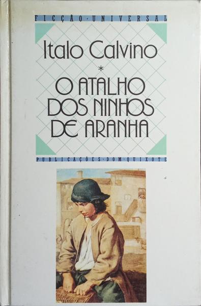 O ATALHO DOS MINHOS DE ARANHA.