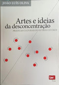 ARTE E IDEIAS DA DESCONCENTRAÇÃO.
