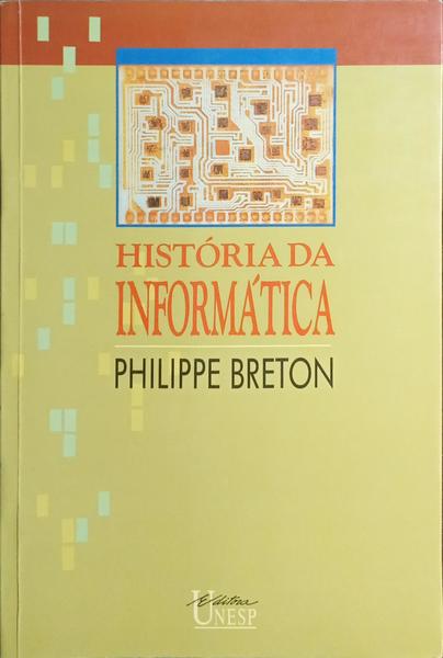HISTÓRIA DA INFORMÁTICA.