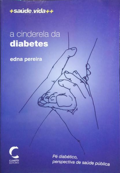 A CINDERELA DA DIABETES.