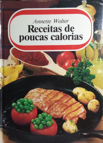 RECEITAS DE POUCAS CALORIAS.
