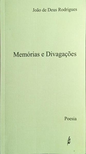 MEMÓRIAS E DIVAGAÇÕES.
