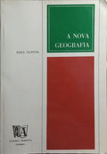 A NOVA GEOGRAFIA. [ED. 1982]