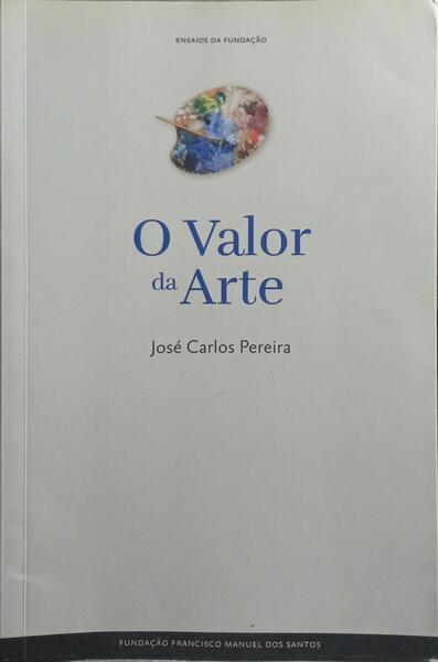 O VALOR DA ARTE.