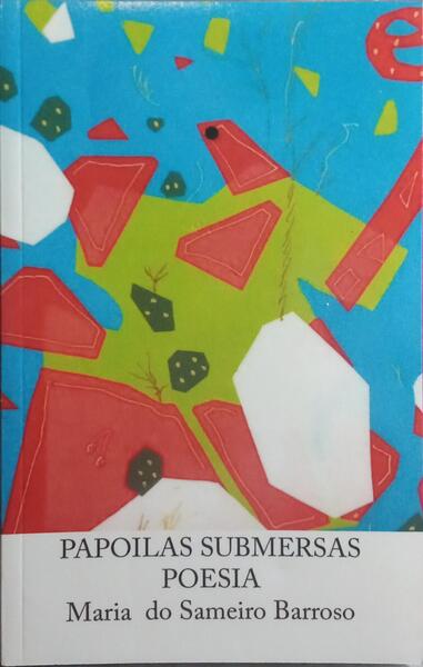 PAPOILAS SUBMERSAS. [DED. AUTOR]