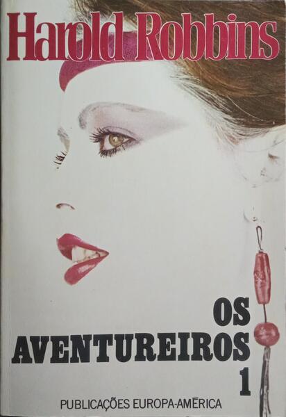 OS AVENTUREIROS. [2 VOLS.]