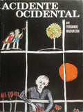 ACIDENTE OCIDENTAL. [DED. AUTOR]