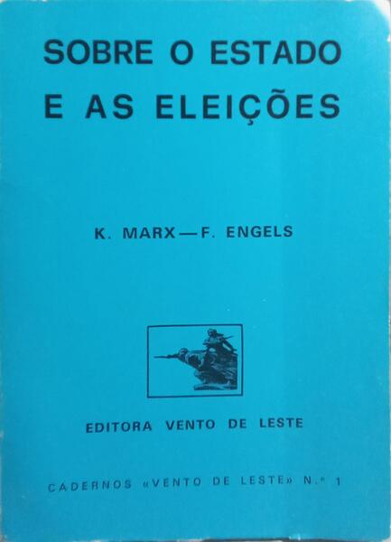 SOBRE O ESTADO E AS ELEIÇÕES.