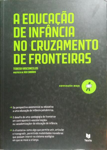 A EDUCAÇÃO DE INFÂNCIA NO CRUZAMENTO DE FRONTEIRAS.