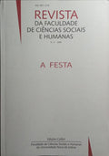 REVISTA DA FACULDADE DE CIÊNCIAS SOCIAIS E HUMANAS, N.º 17, 2005. A FESTA.