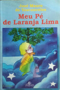 O MEU PÉ DE LARANJA LIMA.