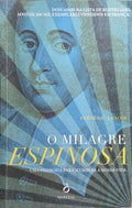 O MILAGRE ESPINOSA.