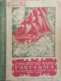 O PILOTO DO NAVIO FANTASMA. [ED. 1952]