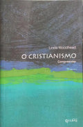 O CRISTIANISMO.
