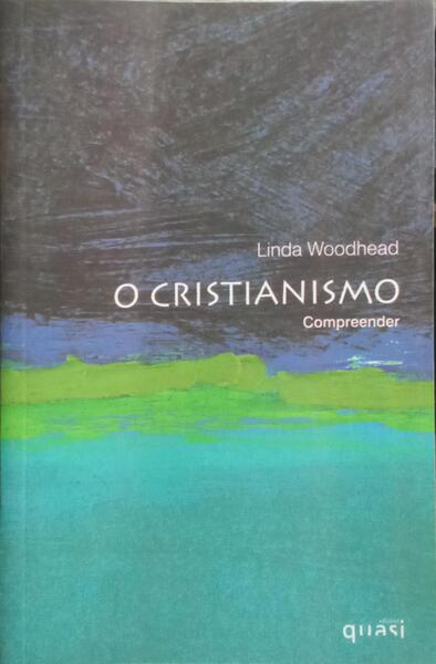 O CRISTIANISMO.