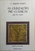 AS CIVILIZAÇÕES PRÉ-CLÁSSICAS. GUIA DE ESTUDO.