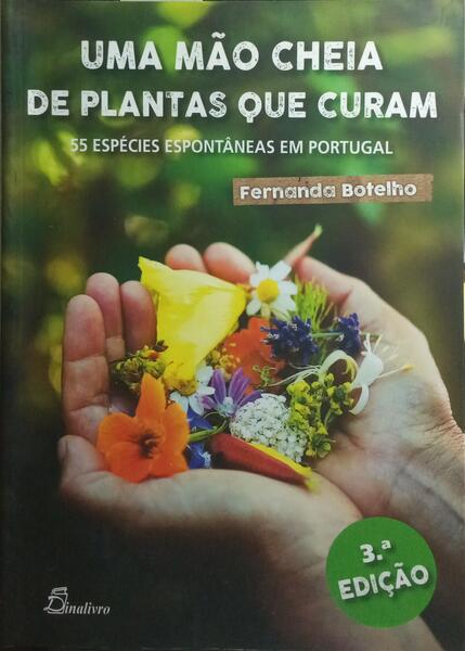 UMA MÃO CHEIA DE PLANTAS QUE CURAM.