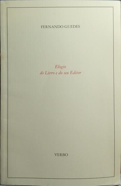 ELOGIO DO LIVRO E DO SEU EDITOR.