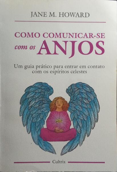 COMO COMUNICAR-SE COM OS ANJOS.