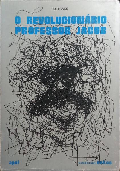 O REVOLUCIONÁRIO PROFESSOR JACOB.