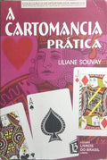 A CARTOMANCIA PRÁTICA.
