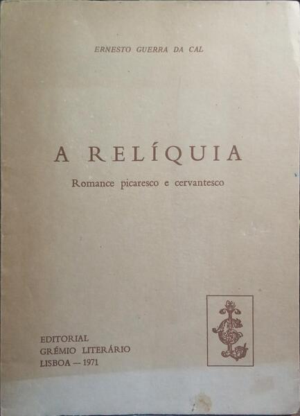 A RELÍQUIA. [DED. AUTOR]