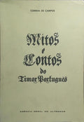 MITOS E CONTOS DO TIMOR PORTUGUÊS.