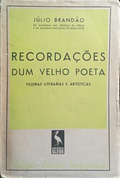 RECORDAÇÕES DUM VELHO POETA.