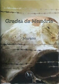 GRADES DA MEMÓRIA.