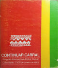 CONTINUAR CABRAL: SIMPÓSIO INTERNACIONAL AMILCAR CABRAL, CABO VERDE, 17 A 20 DE JANEIRO DE 1983.