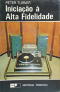 INICIAÇÃO À ALTA FIDELIDADE.