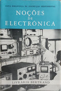NOÇÕES DE ELECTRÓNICA.